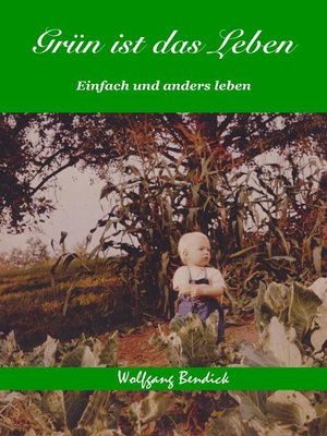cover image of Grün ist das Leben